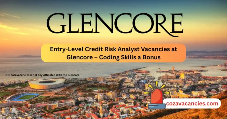 Entry-Level Credit Risk Analyst Vacancies at Glencore – Coding Skills a Bonus