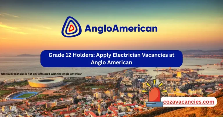 Grade 12 Holders: Apply Electrician Vacancies at Anglo American