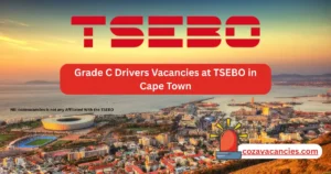 Grade C Drivers Vacancies at TSEBO in Cape Town