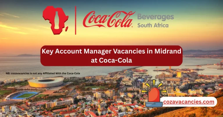 Key Account Manager Vacancies in Midrand at Coca-Cola