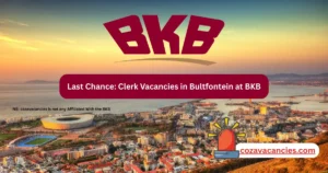 Last Chance: Clerk Vacancies in Bultfontein at BKB