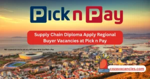 Supply Chain Diploma Apply Regional Buyer Vacancies at Pick n Pay